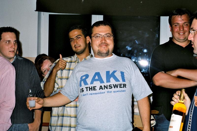Summer (K)night Fever (14.07.2004 - 28.07.2004) - Grunwald - 27: Raki!!!